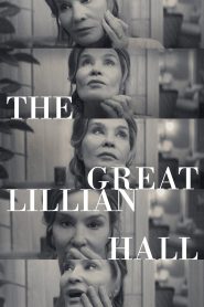 The Great Lillian Hall